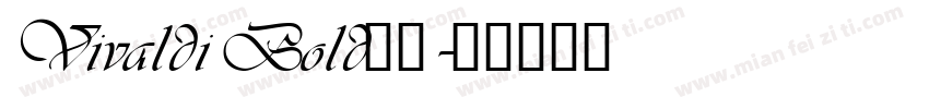 Vivaldi Bold字体字体转换